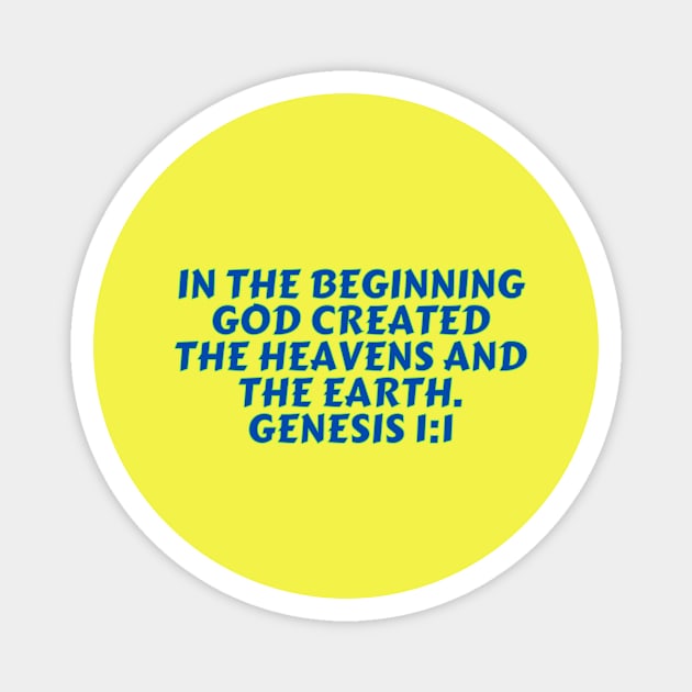 Bible Verse Genesis 1:1 Magnet by Prayingwarrior